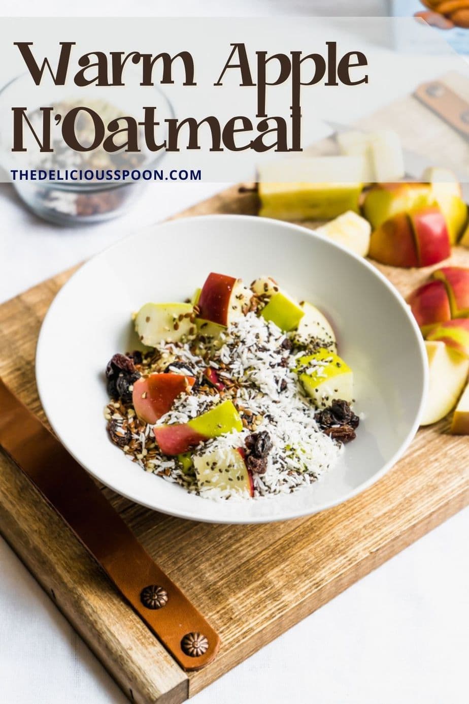 Pinterest pin for an vegan oatmeal made with apples.