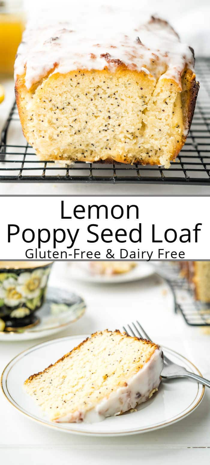 Pinterest pin for a lemon poppy seed bread recipe showing a full loaf from the front and another piece plated