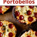Pinterest pin of low carb pizza stuffed portabello mushrooms