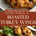 Pinterest pin showing oven roasted turkey wings.