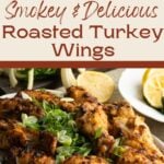 Pinterest pin showing images of oven baked turkey wings.