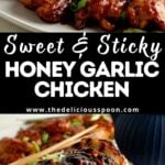 Pinterest pin showing a plate and platter of sticky honey garlic chicken.