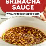 Pinterest pin showing a bowl of honey sriracha sauce.