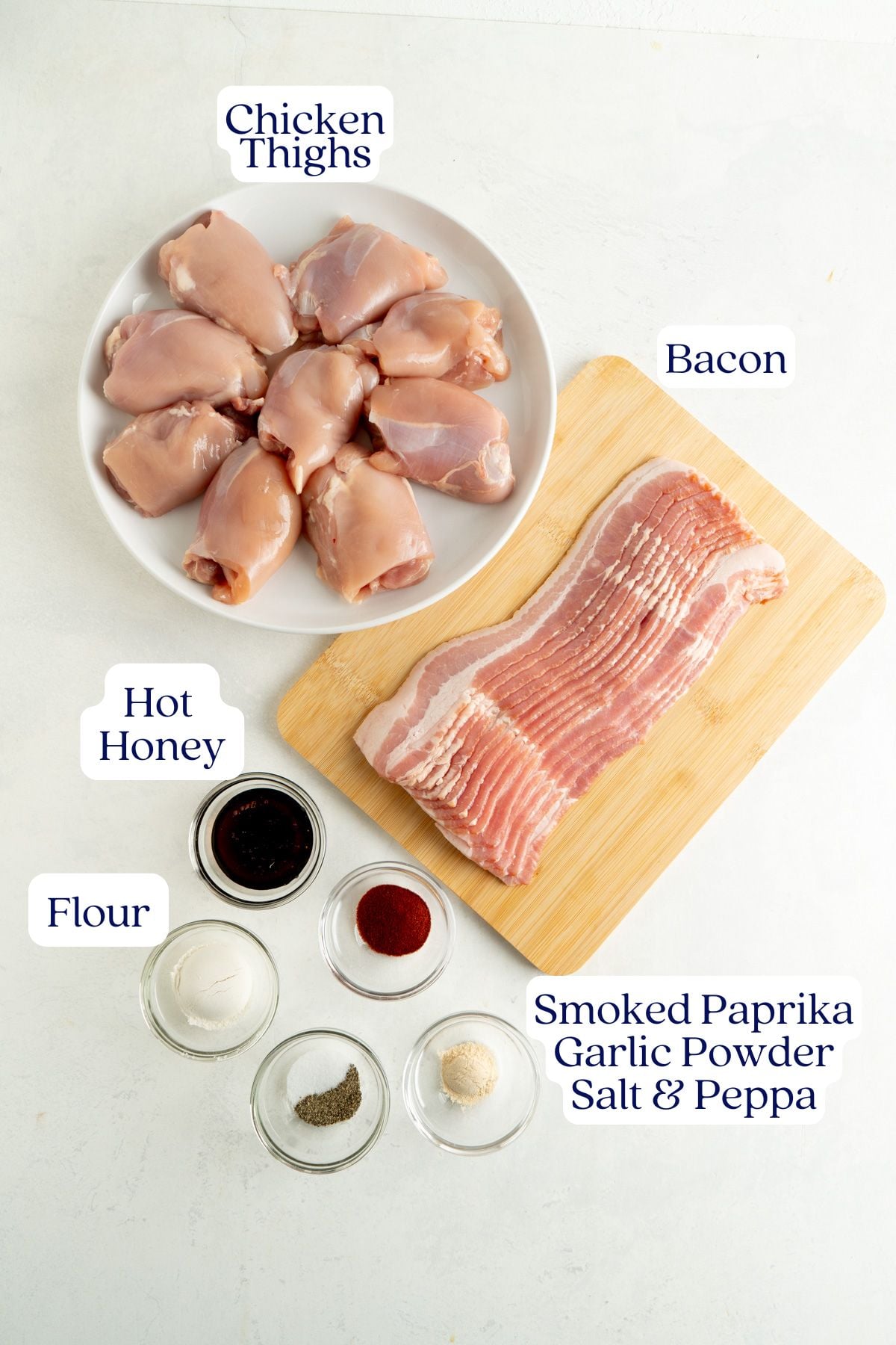 Ingredients for Hot Honey Bacon Wrapped Chicken Thighs.
