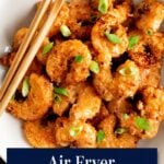 Air Fryer Bang Bang Shrimp Pin.