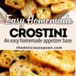 Pinterest pin showing homemade crostini.