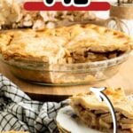 Pinterest pin showing apple pie and slices.